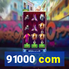 91000 com